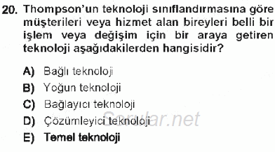 Yönetim Bilimi 1 2012 - 2013 Tek Ders Sınavı 20.Soru