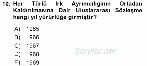Temel İnsan Hakları Bilgisi 2 2017 - 2018 Ara Sınavı 10.Soru