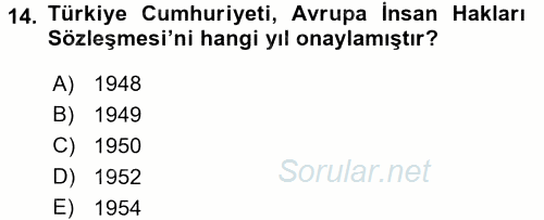 Temel İnsan Hakları Bilgisi 2 2017 - 2018 Ara Sınavı 14.Soru