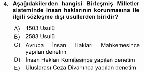 Temel İnsan Hakları Bilgisi 2 2017 - 2018 Ara Sınavı 4.Soru