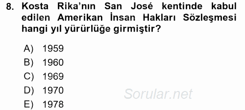 Temel İnsan Hakları Bilgisi 2 2017 - 2018 Ara Sınavı 8.Soru