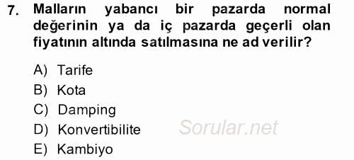 Uluslararası İktisat 2014 - 2015 Dönem Sonu Sınavı 7.Soru