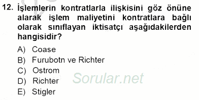 Sanayi Ekonomisi 2012 - 2013 Ara Sınavı 12.Soru