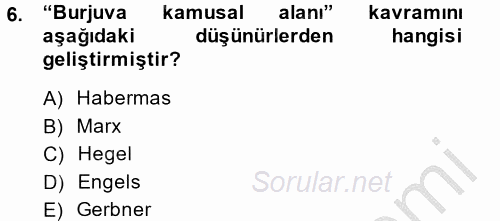 Medya Siyaset Kültür 2014 - 2015 Ara Sınavı 6.Soru