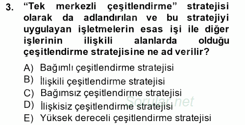 Stratejik Yönetim 2 2014 - 2015 Ara Sınavı 3.Soru