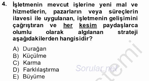 Stratejik Yönetim 2 2014 - 2015 Ara Sınavı 4.Soru