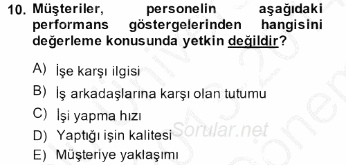 Performans Yönetimi 2013 - 2014 Dönem Sonu Sınavı 10.Soru