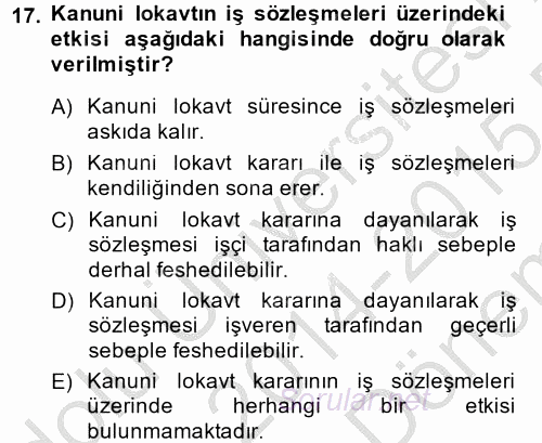 Toplu İş Hukuku 2014 - 2015 Dönem Sonu Sınavı 17.Soru