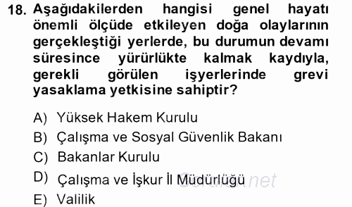 Toplu İş Hukuku 2014 - 2015 Dönem Sonu Sınavı 18.Soru