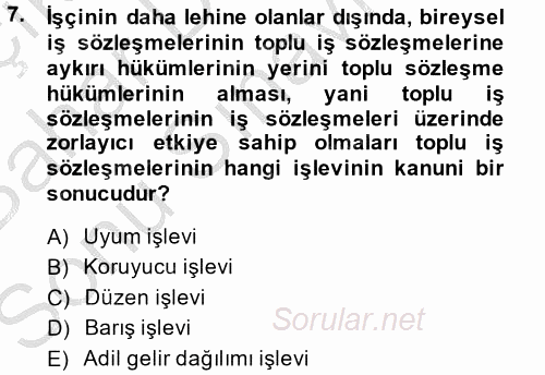 Toplu İş Hukuku 2014 - 2015 Dönem Sonu Sınavı 7.Soru