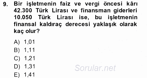 Finansal Yönetim 1 2013 - 2014 Dönem Sonu Sınavı 9.Soru