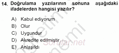 Mesleki Yazışmalar 2015 - 2016 Dönem Sonu Sınavı 14.Soru