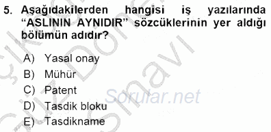 Mesleki Yazışmalar 2015 - 2016 Dönem Sonu Sınavı 5.Soru