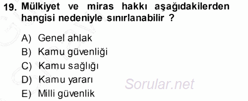 Türk Anayasa Hukuku 2013 - 2014 Ara Sınavı 19.Soru