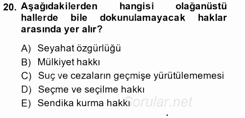 Türk Anayasa Hukuku 2013 - 2014 Ara Sınavı 20.Soru