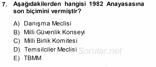 Türk Anayasa Hukuku 2013 - 2014 Ara Sınavı 7.Soru