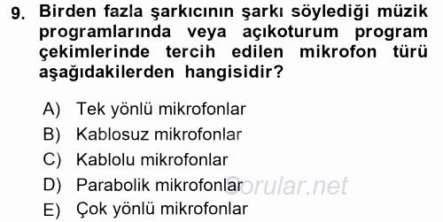 Radyo ve Televizyonda Program Yapımı 2017 - 2018 3 Ders Sınavı 9.Soru
