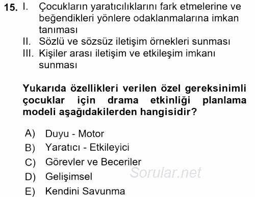Çocuk Ve Drama 2016 - 2017 3 Ders Sınavı 15.Soru