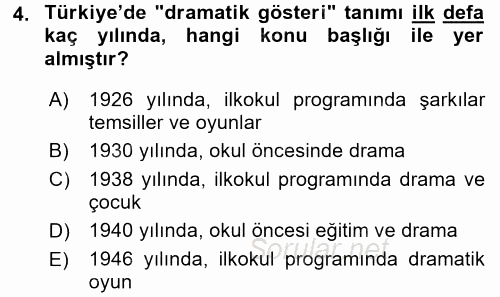 Çocuk Ve Drama 2016 - 2017 3 Ders Sınavı 4.Soru