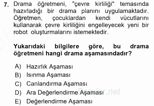 Çocuk Ve Drama 2016 - 2017 3 Ders Sınavı 7.Soru