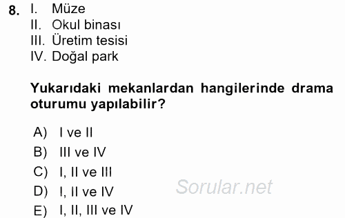 Çocuk Ve Drama 2016 - 2017 3 Ders Sınavı 8.Soru