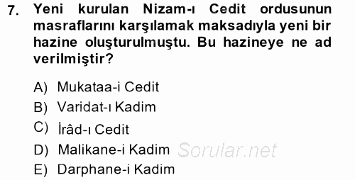 Osmanlı Tarihi (1789-1876) 2014 - 2015 Dönem Sonu Sınavı 7.Soru