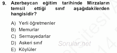 XIX. Yüzyıl Türk Dünyası 2013 - 2014 Dönem Sonu Sınavı 9.Soru