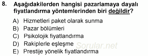 Odalar Bölümü Yönetimi 2013 - 2014 Tek Ders Sınavı 8.Soru