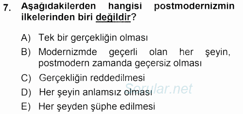 Çağdaş Sosyoloji Kuramları 2013 - 2014 Tek Ders Sınavı 7.Soru