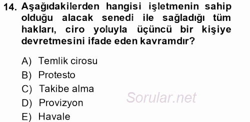 Genel Muhasebe 1 2014 - 2015 Tek Ders Sınavı 14.Soru