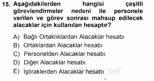 Genel Muhasebe 1 2014 - 2015 Tek Ders Sınavı 15.Soru