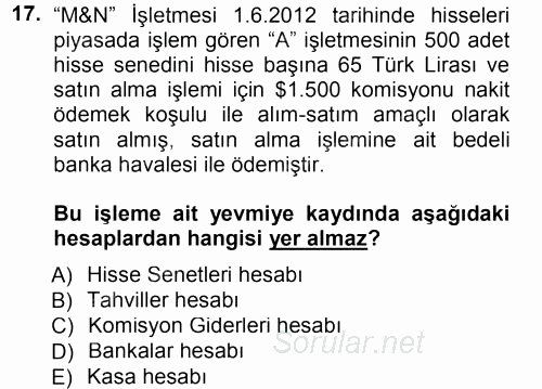 Genel Muhasebe 1 2014 - 2015 Tek Ders Sınavı 17.Soru