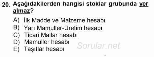 Genel Muhasebe 1 2014 - 2015 Tek Ders Sınavı 20.Soru