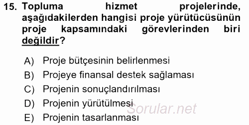 Topluma Hizmet Eğitimi 2016 - 2017 Dönem Sonu Sınavı 15.Soru