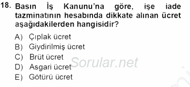 Medyada Çalışma Hayatı 2013 - 2014 Tek Ders Sınavı 18.Soru