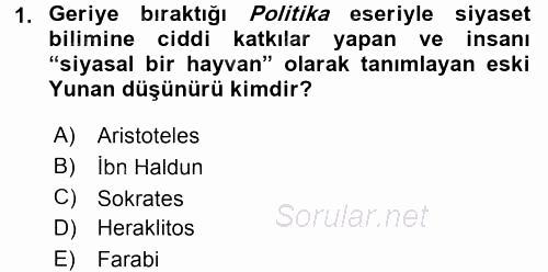 Siyaset Bilimi 2017 - 2018 3 Ders Sınavı 1.Soru