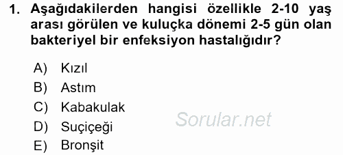 Hasta Çocukların Gelişimi Ve Eğitimi 2017 - 2018 Ara Sınavı 1.Soru