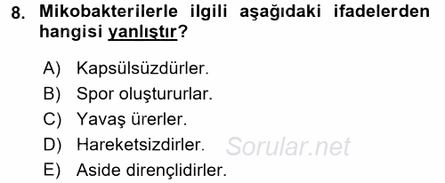 Veteriner Mikrobiyoloji ve Epidemiyoloji 2016 - 2017 Dönem Sonu Sınavı 8.Soru