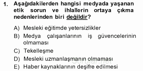 Medya ve Etik 2014 - 2015 Dönem Sonu Sınavı 1.Soru
