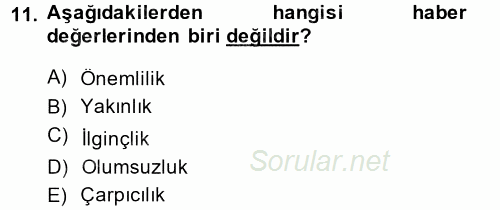 Medya ve Etik 2014 - 2015 Dönem Sonu Sınavı 11.Soru