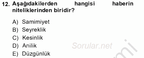 Medya ve Etik 2014 - 2015 Dönem Sonu Sınavı 12.Soru