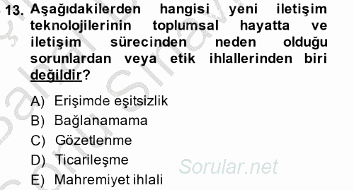 Medya ve Etik 2014 - 2015 Dönem Sonu Sınavı 13.Soru