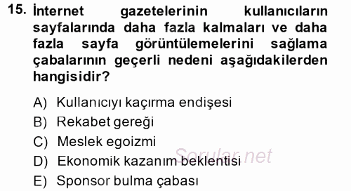 Medya ve Etik 2014 - 2015 Dönem Sonu Sınavı 15.Soru