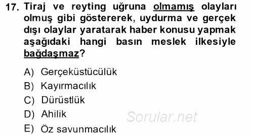 Medya ve Etik 2014 - 2015 Dönem Sonu Sınavı 17.Soru
