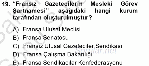 Medya ve Etik 2014 - 2015 Dönem Sonu Sınavı 19.Soru