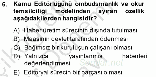 Medya ve Etik 2014 - 2015 Dönem Sonu Sınavı 6.Soru