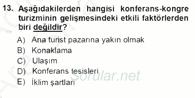 Turizm Coğrafyası 2012 - 2013 Ara Sınavı 13.Soru