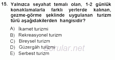 Turizm Coğrafyası 2012 - 2013 Ara Sınavı 15.Soru