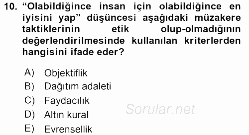 Çatışma ve Stres Yönetimi 1 2017 - 2018 3 Ders Sınavı 10.Soru