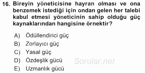 Çatışma ve Stres Yönetimi 1 2017 - 2018 3 Ders Sınavı 16.Soru